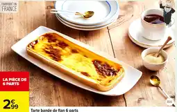 Carrefour Tarte bande de flan 6 parts offre