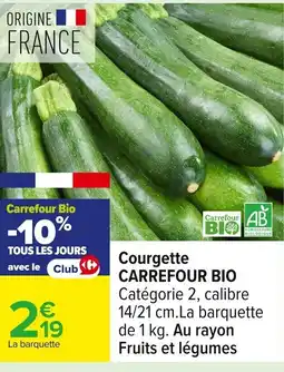 Carrefour CARREFOUR BIO Courgette offre