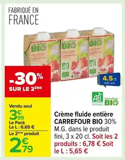 Carrefour CARREFOUR BIO Crème fluide entière offre