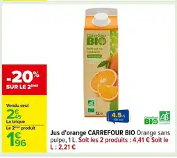 Carrefour CARREFOUR BIO Jus d'orange offre