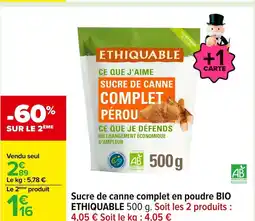Carrefour BIO ETHIQUABLE Sucre de canne complet en poudre offre