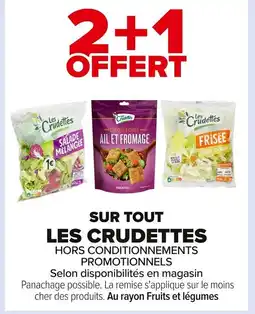 Carrefour LES CRUDETTES Sur tout offre