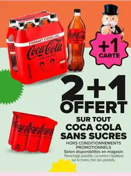 Carrefour COCA COLA Sur tout sans sucres offre