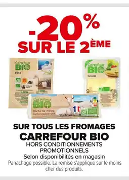 Carrefour CARREFOUR BIO Sur tous les fromages offre