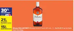 Carrefour BALLANTINE'S Whisky offre