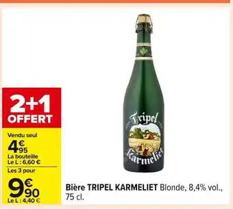 Carrefour TRIPEL KARMELIET Bière offre