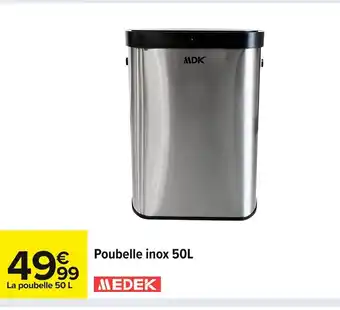 Carrefour MEDEK Poubelle inox offre