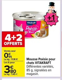 Carrefour VITAKRAFT Mousse Poésie pour chats offre