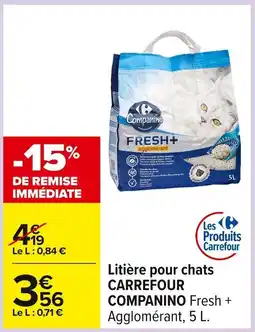 Carrefour CARREFOUR COMPANINO Litière pour chats offre