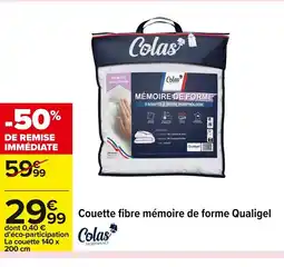 Carrefour Couette fibre mémoire de forme Qualigel offre