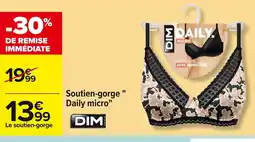 Carrefour DIM Soutien-gorge Daily micro offre