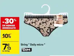 Carrefour DIM String daily micro offre