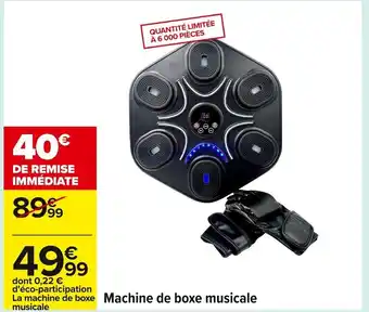Carrefour Machine de boxe musicale offre