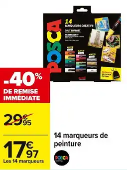 Carrefour 14 marqueurs de peinture offre