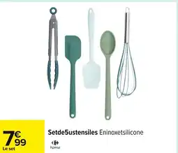 Carrefour Setde 5ustensiles Eninoxetsilicone offre