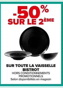 Carrefour Sur toute la vaisselle offre