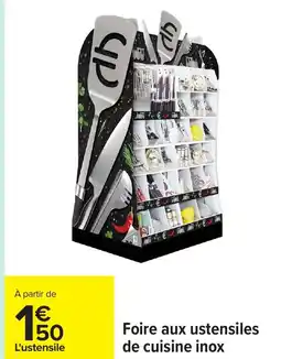 Carrefour Foire aux ustensiles de cuisine inox offre