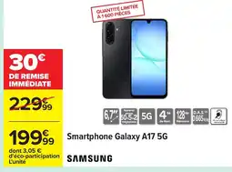 Carrefour SAMSUNG Smartphone Galaxy A17 5G offre