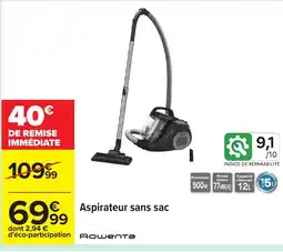 Carrefour ROWENTA Aspirateur sans sac offre