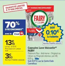 Carrefour Market Capsules Lave-vaisselle FAIRY offre