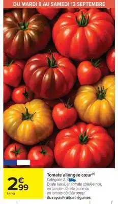 Carrefour Market Tomate allongée coeur offre