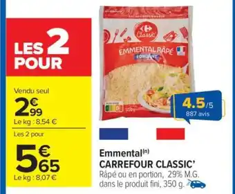 Carrefour Market Emmental CARREFOUR CLASSIC' offre