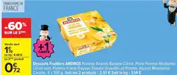 Carrefour Desserts fruitiers ANDROS offre