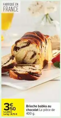 Carrefour Brioche babka au chocolat offre