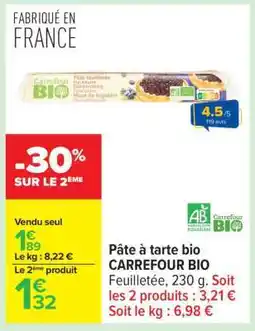 Carrefour Pâte à tarte bio CARREFOUR BIO offre