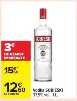 Carrefour Vodka Sobieski offre