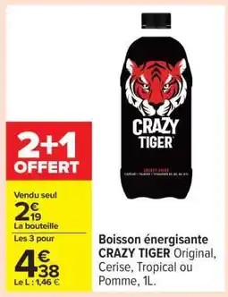 Carrefour Boisson Énergisante Crazy Tiger offre