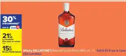Carrefour Whisky Ballantine's offre