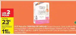 Carrefour I.G.P. PAYS D'OC L'HÉRITAGE DE CARILLAN offre