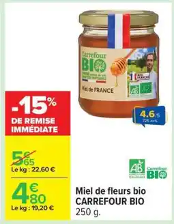 Carrefour Miel de fleurs bio CARREFOUR BIO offre