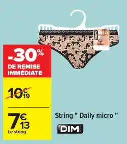Carrefour String Daily micro offre