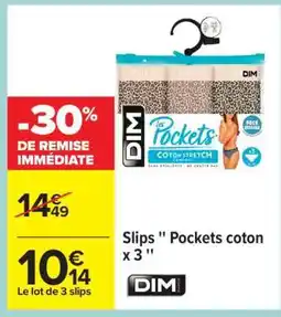 Carrefour Slips '' Pockets coton x 3 '' offre