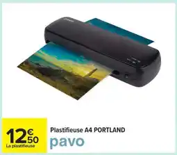 Carrefour Plastifieuse A4 PORTLAND offre