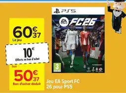 Carrefour Jeu EA Sport FC 26 pour PS5 offre