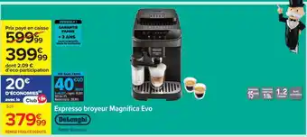 Carrefour Expresso broyeur Magnifica evo offre