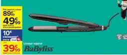 Carrefour Lisseur vapeur BaByliss offre