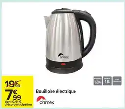 Carrefour Bouilloire électrique offre