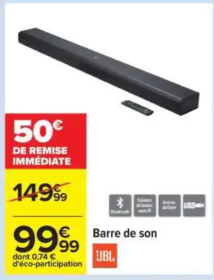 Carrefour Barre de son offre