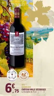 E.Leclerc CHÂTEAU MILLE SECOUSSES offre