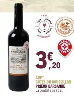 E.Leclerc AOP CÔTES DU ROUSSILLON PRIEUR BARSANNE offre