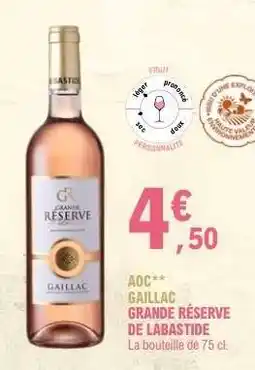 E.Leclerc AOC Gaillac Grande Réserve de Labastide offre