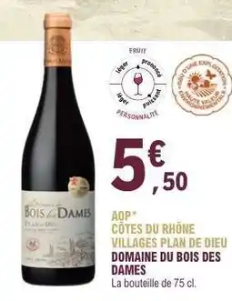 E.Leclerc Domaine du Bois des Dames offre