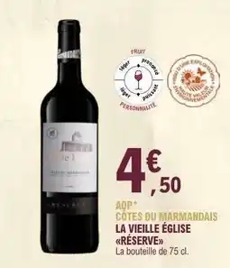 E.Leclerc AOP* CÔTES DU MARMANDAIS LA VIEILLE ÉGLISE RÉSERVE offre