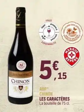 E.Leclerc AOP Chinon Les Caractères offre