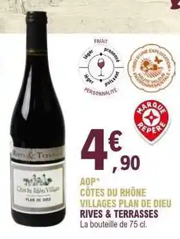 E.Leclerc AOP CÔTES DU RHÔNE VILLAGES PLAN DE DIEU RIVES & TERRASSES offre