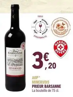 E.Leclerc AOP Minervois Prieur Barsanne offre